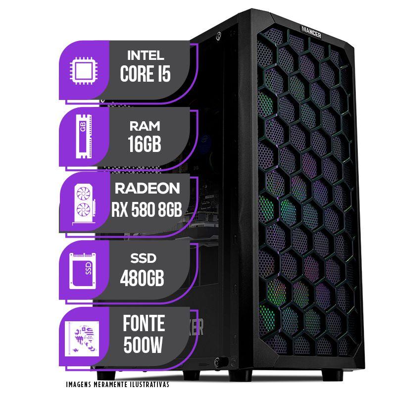 Imagem do produto PC Gamer Mancer, Intel i5, RX 580 8GB, 16GB DE RAM, SSD 480GB, Fonte 500W 80 Plus em Magazine Luiza